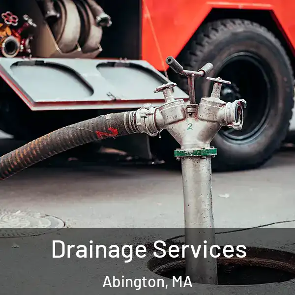  Drainage Services Abington, MA