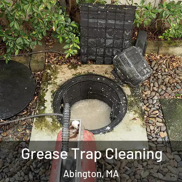  Grease Trap Cleaning Abington, MA