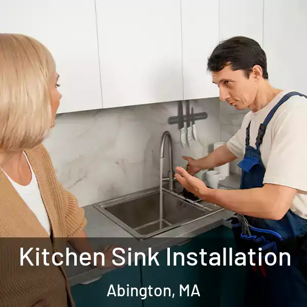  Kitchen Sink Installation Abington, MA