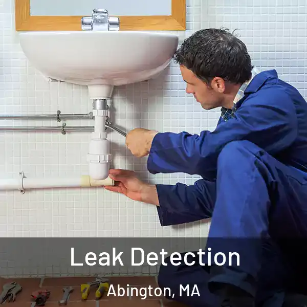  Leak Detection Abington, MA