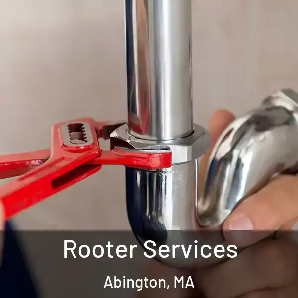  Rooter Services Abington, MA