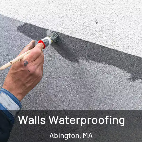  Walls Waterproofing Abington, MA