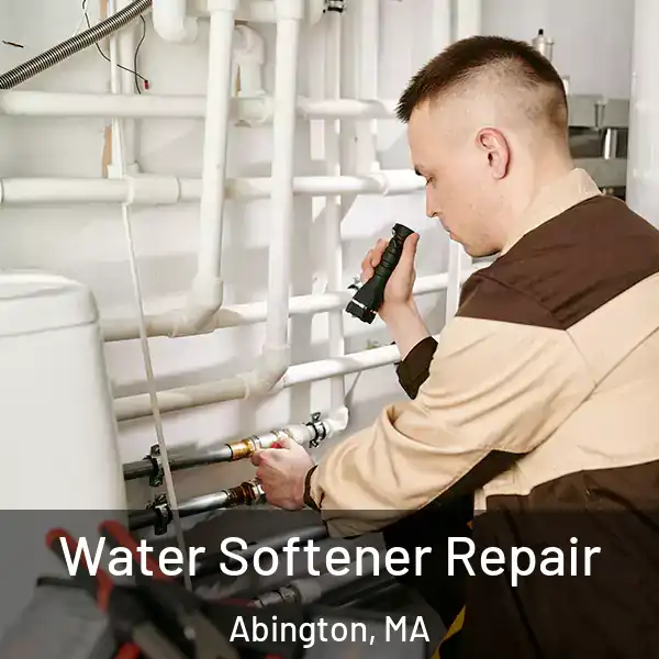  Water Softener Repair Abington, MA
